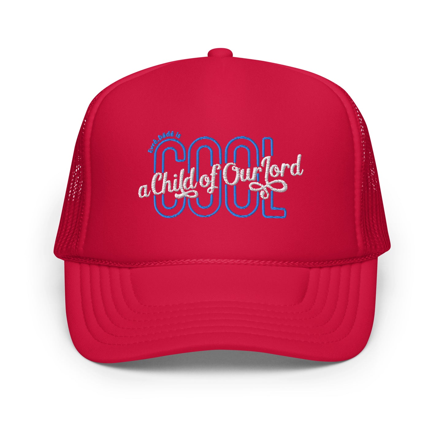 'Evrē,Bädē is C.O.O.L. Trucker Hat