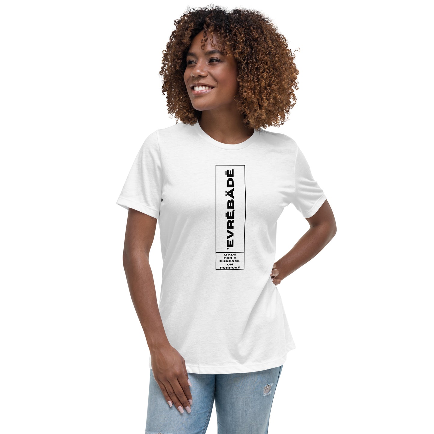 'Evrē,Bädē MADE On Purpose T-Shirt