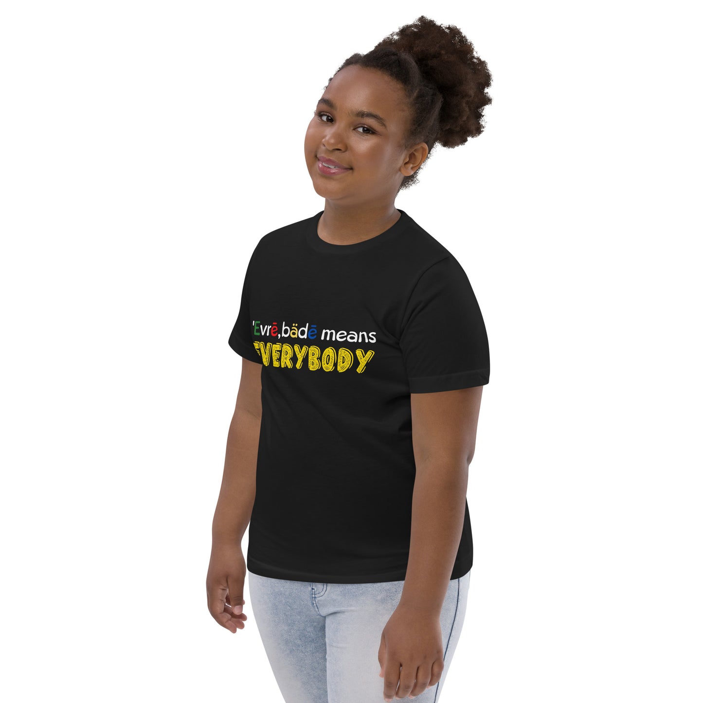 'Evrē,Bädē means Everybody T-shirt [Youth]