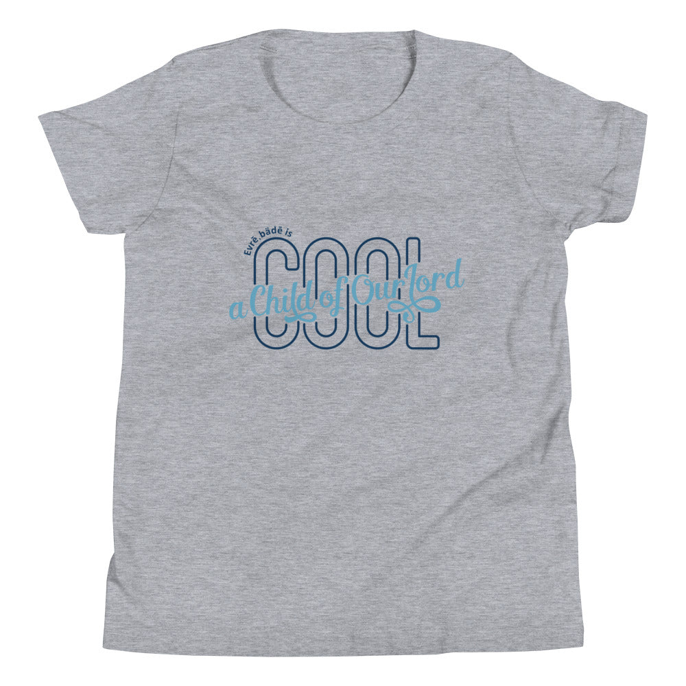 'Evrē,Bädē is C.O.O.L. Tee_Silver [Youth/Straight]