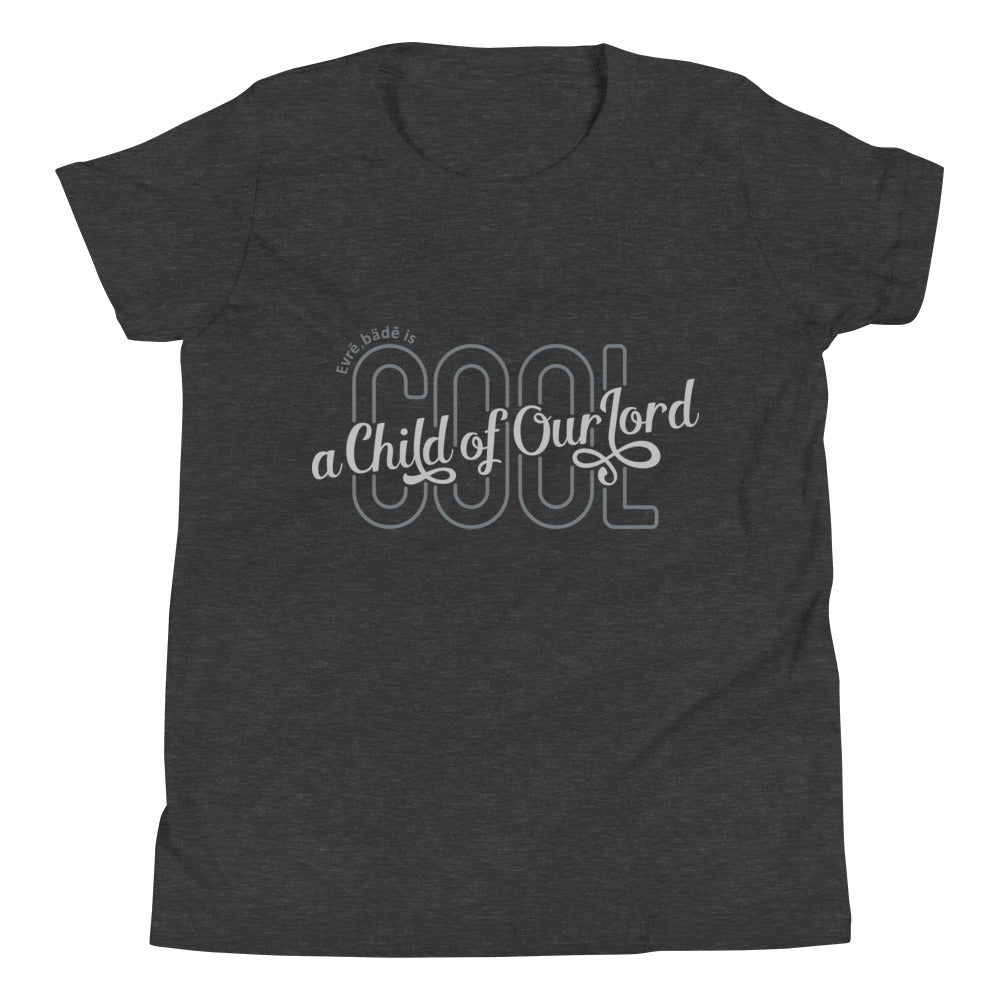 'Evrē,Bädē is C.O.O.L. Tee_Silver [Youth/Straight]