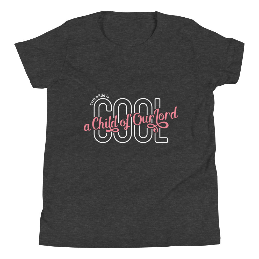 'Evrē,Bädē is C.O.O.L. T-shirt_Pink [Toddler/Straight]