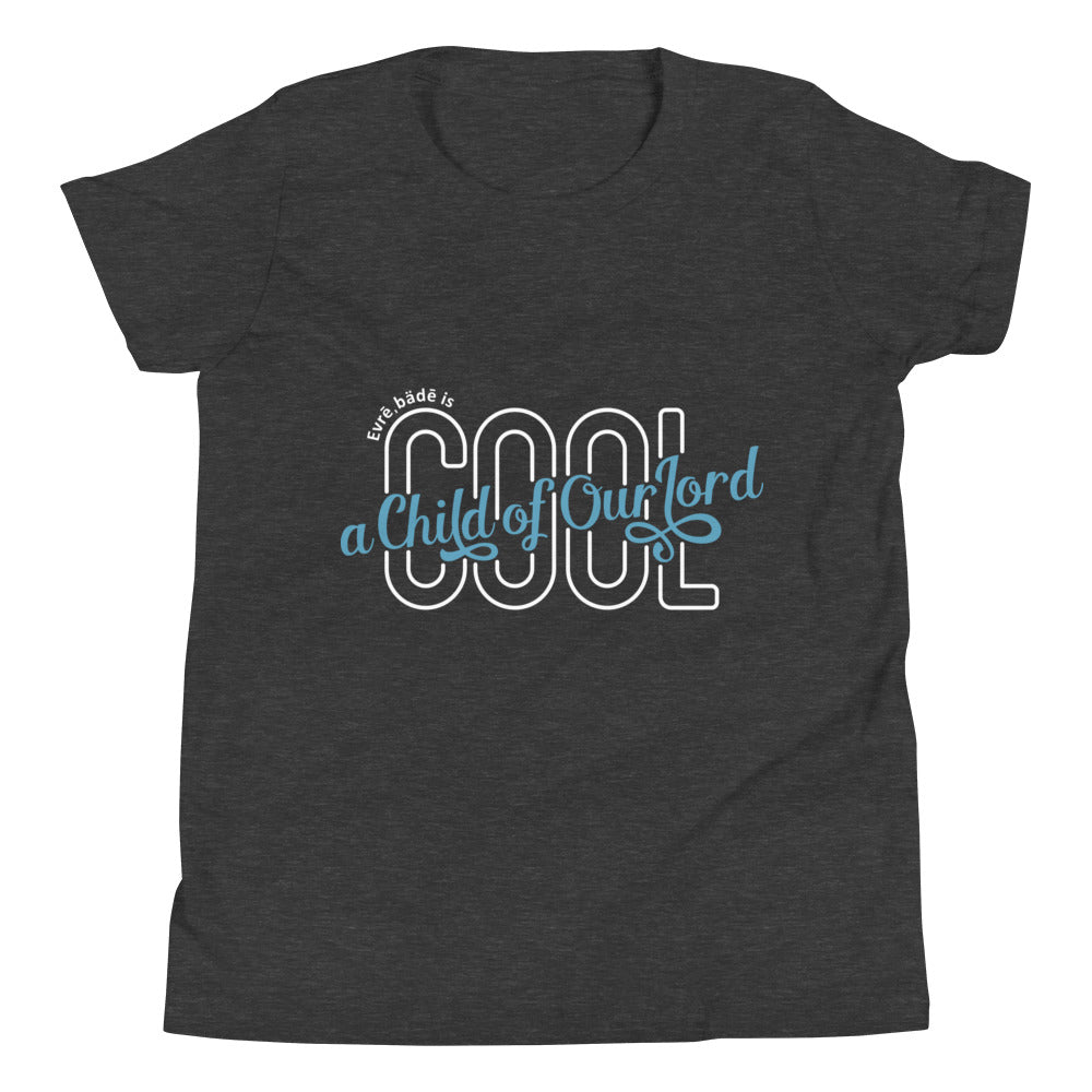 'Evrē,Bädē is C.O.O.L. Tee_Blue [Youth/Straight]