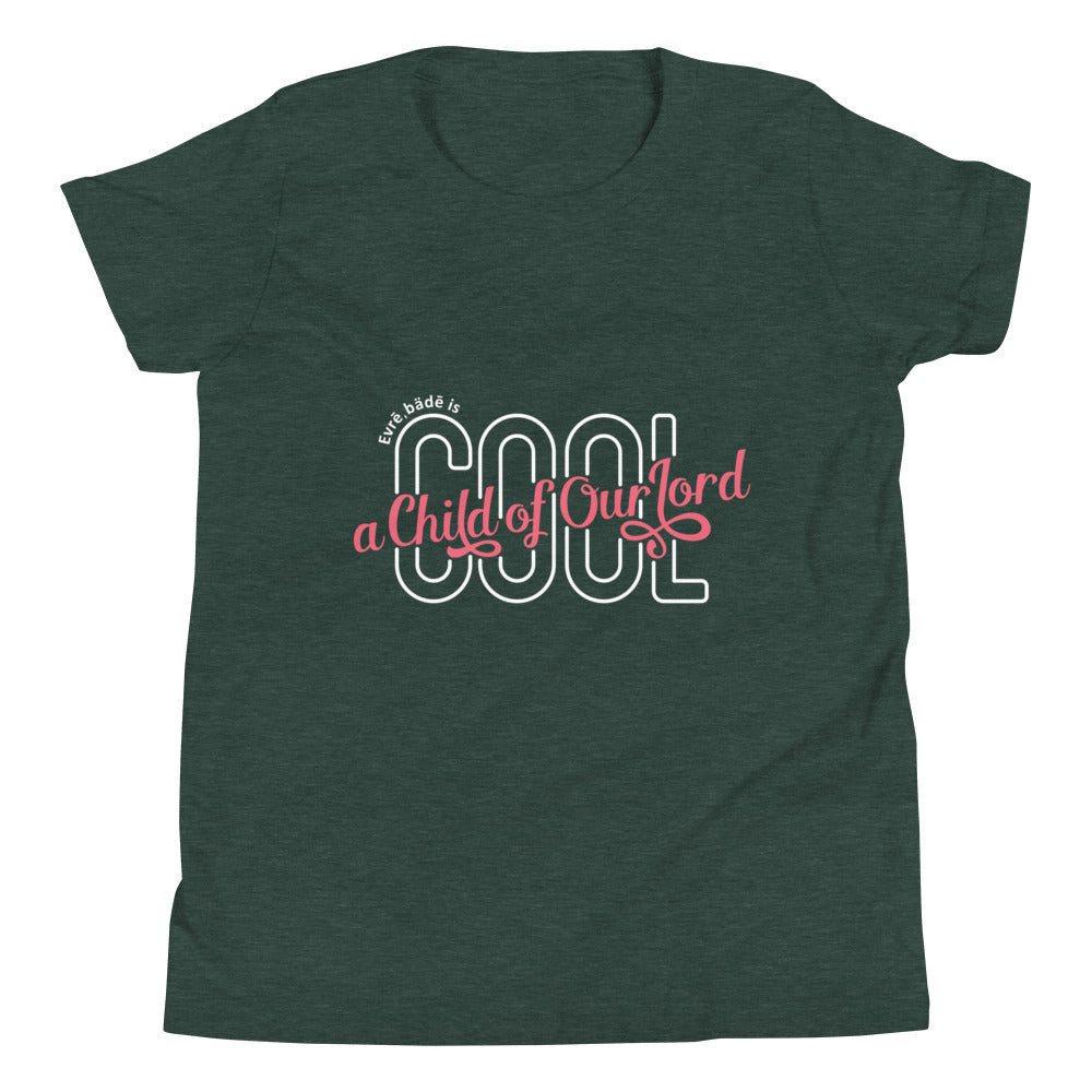 'Evrē,Bädē is C.O.O.L. T-shirt_Pink [Toddler/Straight]