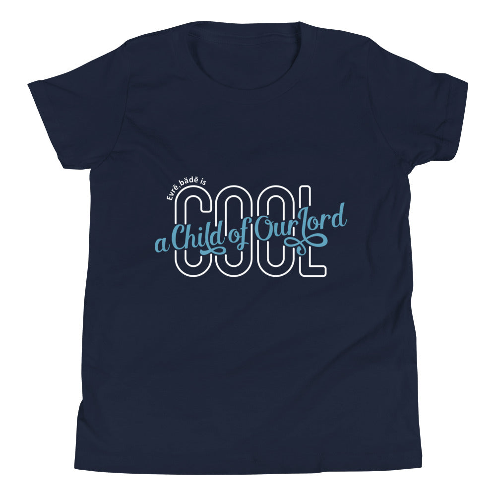 'Evrē,Bädē is C.O.O.L. Tee_Blue [Youth/Straight]