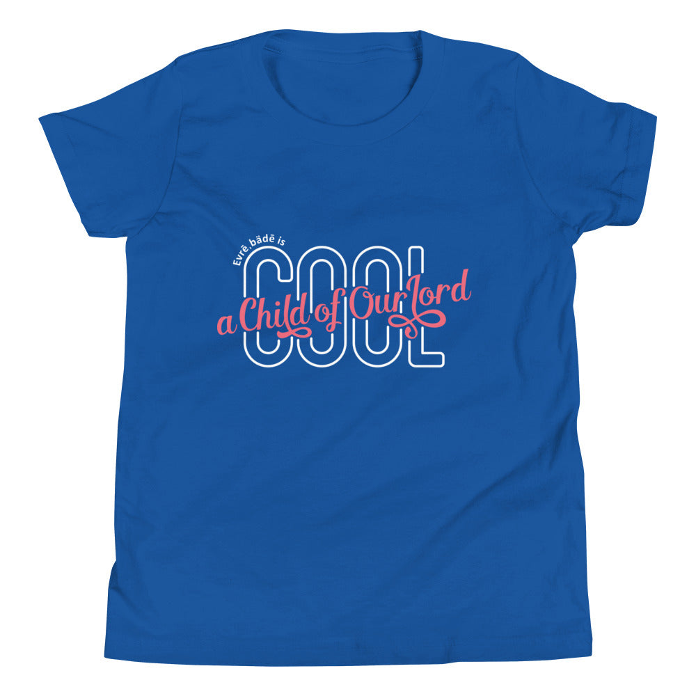'Evrē,Bädē is C.O.O.L. T-shirt_Pink [Youth/Straight]